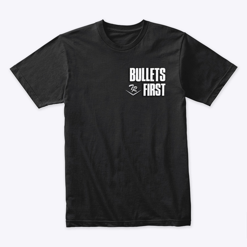 Bullets First Series
