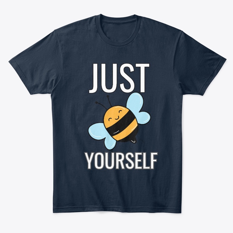 Just Bee Yourself