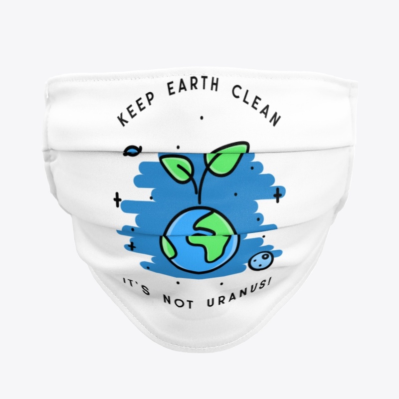 Keep Earth Clean!