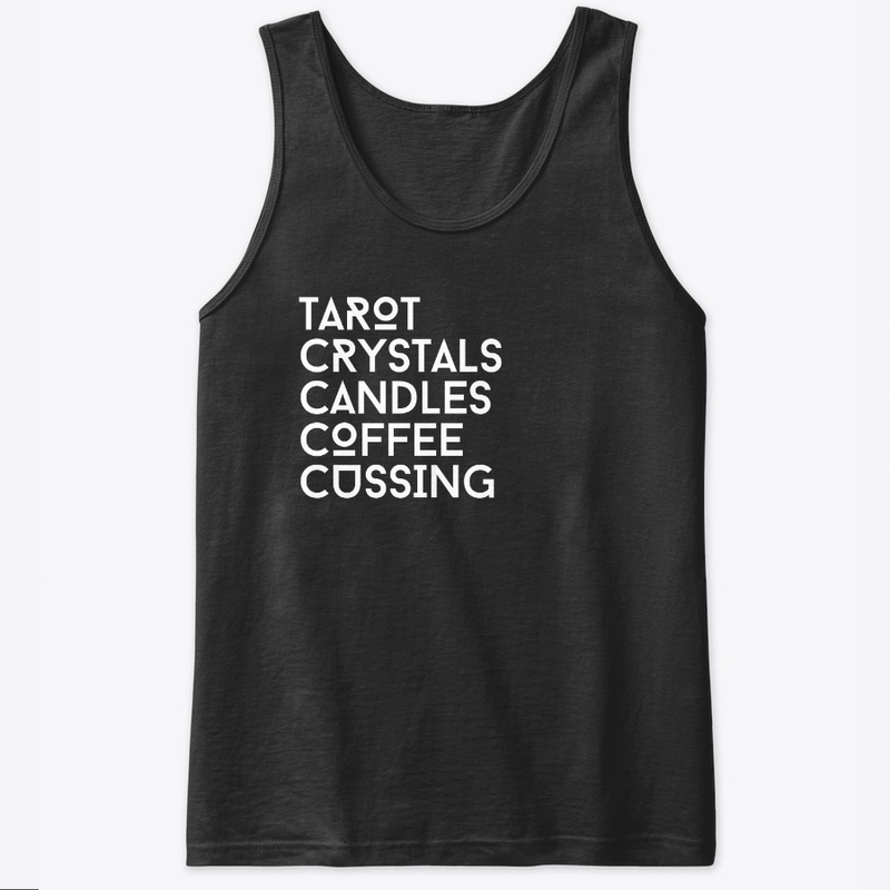 Tarot/Crystals/Candles/Coffee/Cuss (Wh)