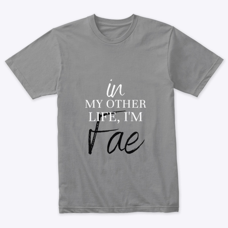 In My Other Life, I'm Fae