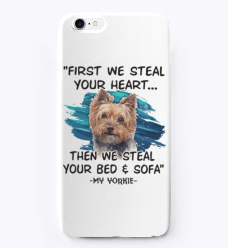 Funny Yorkie Lover Gift First Steal