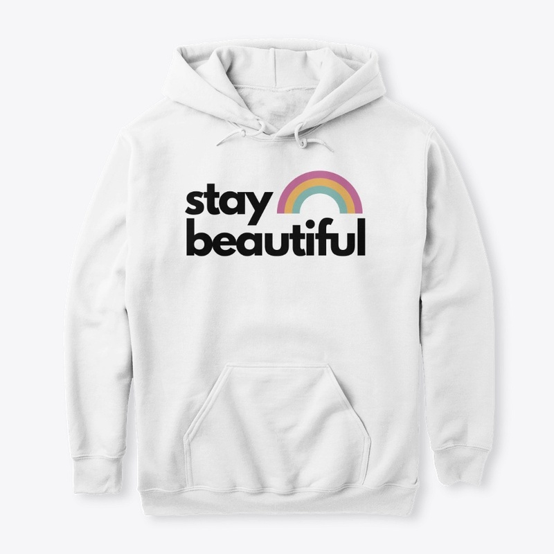 Stay Beautiful