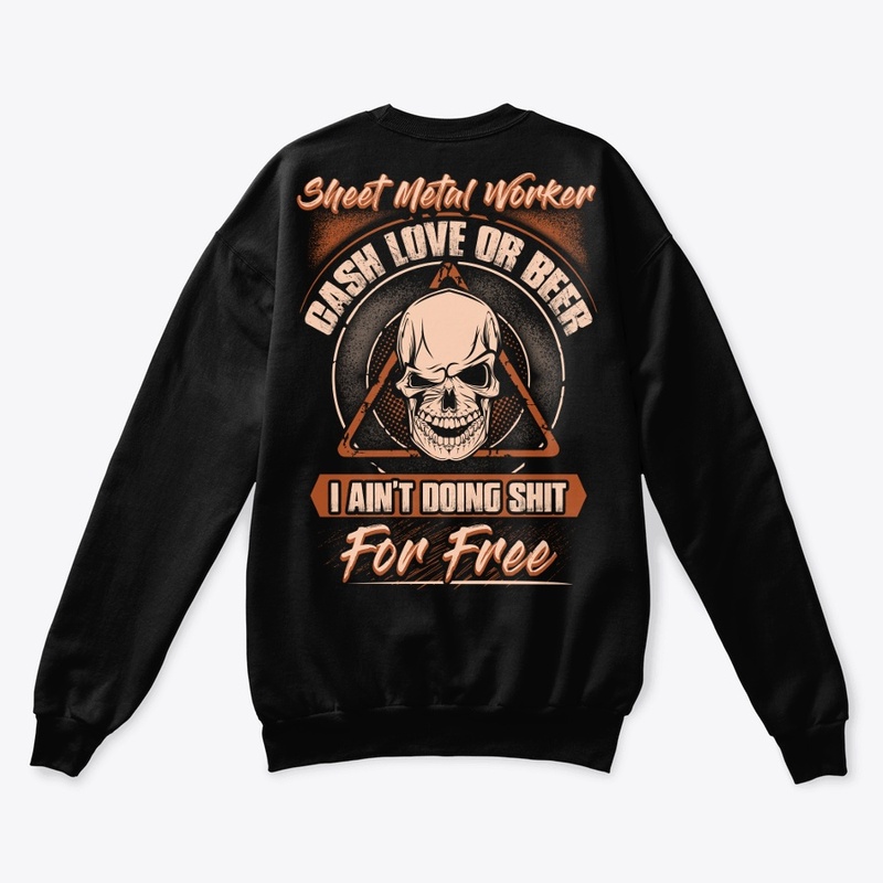 Sheet Metal Worker Worthy Hoodie