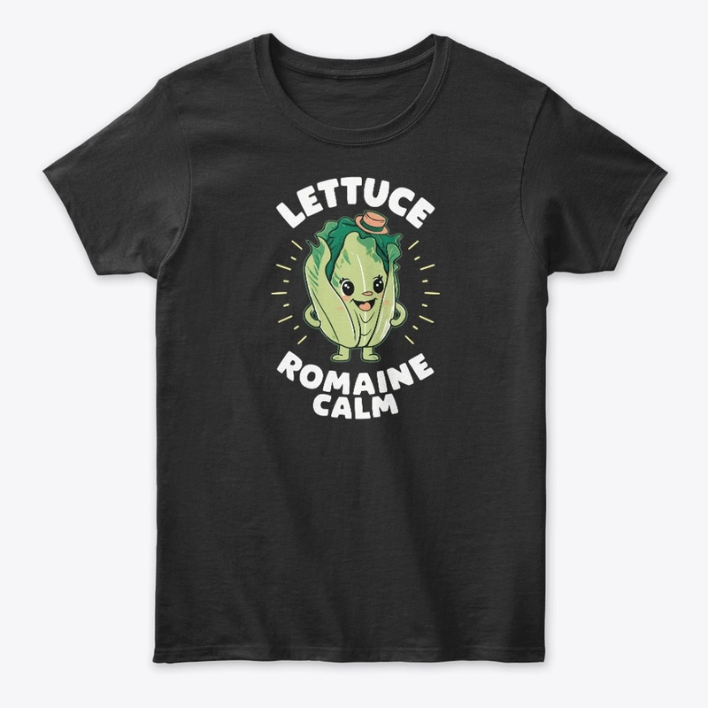 Lettuce Romaine Calm