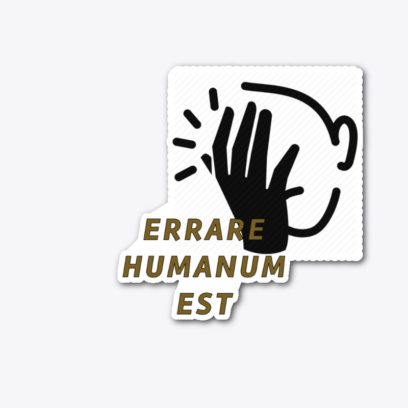 Errare Humanum Est