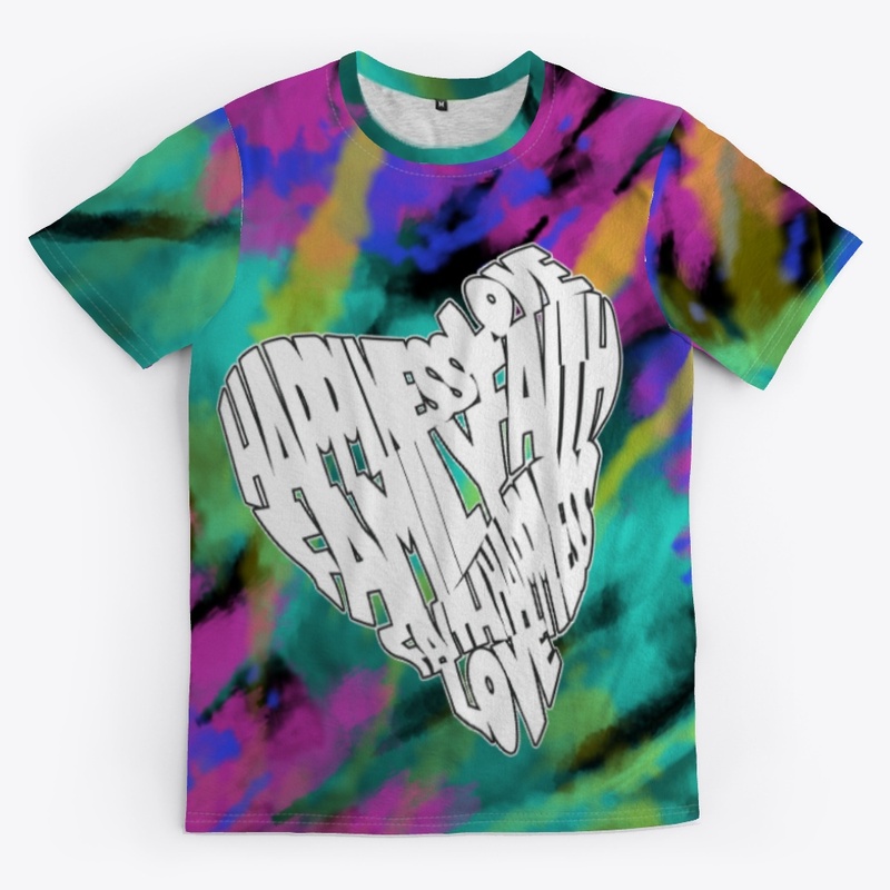 Happiness, Love, Faith, Family Tie Dye