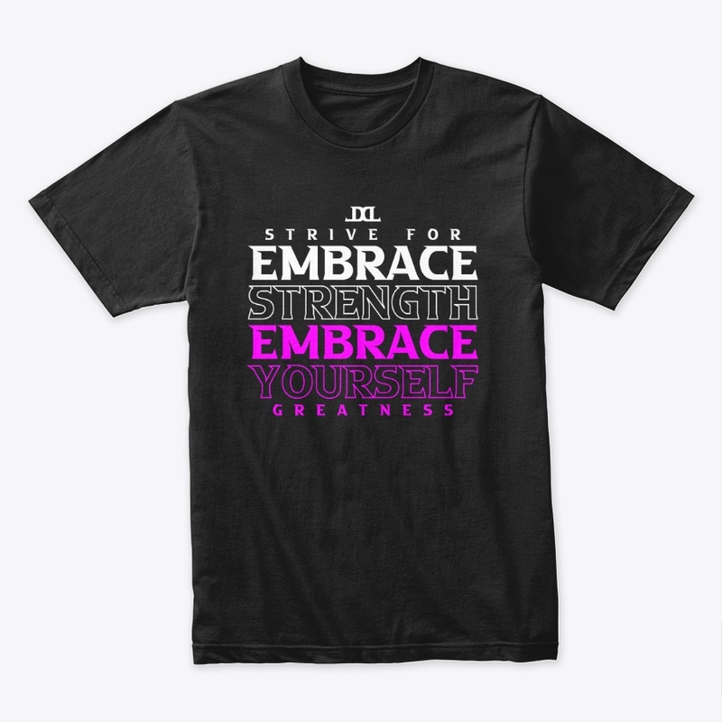Embrace strength embrace yourself