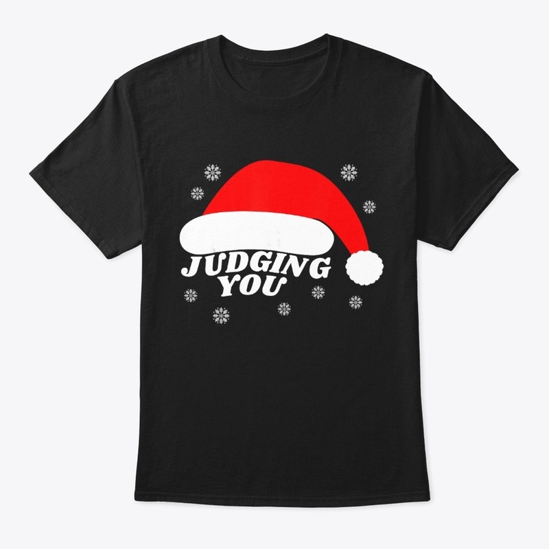 Santa Hat Judging You On Christmas T Shi