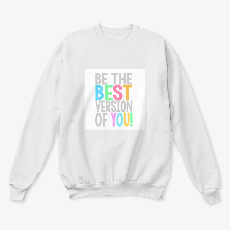 Be the best version of you