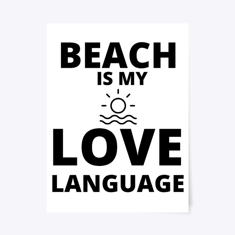 Beach is my love language funny summer q