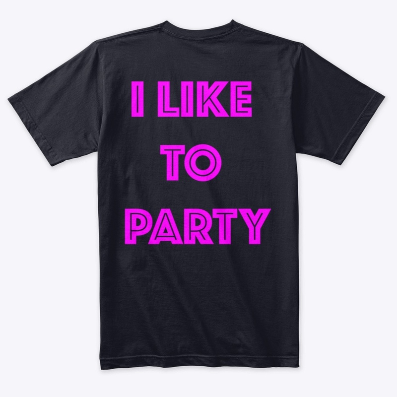 I like to party