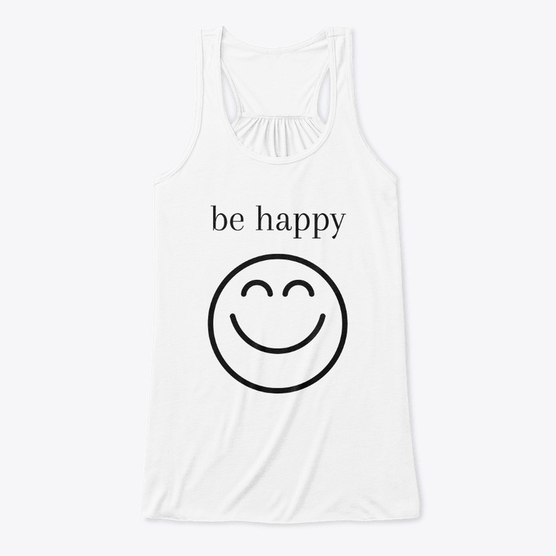 t-shirt de motivation be happy