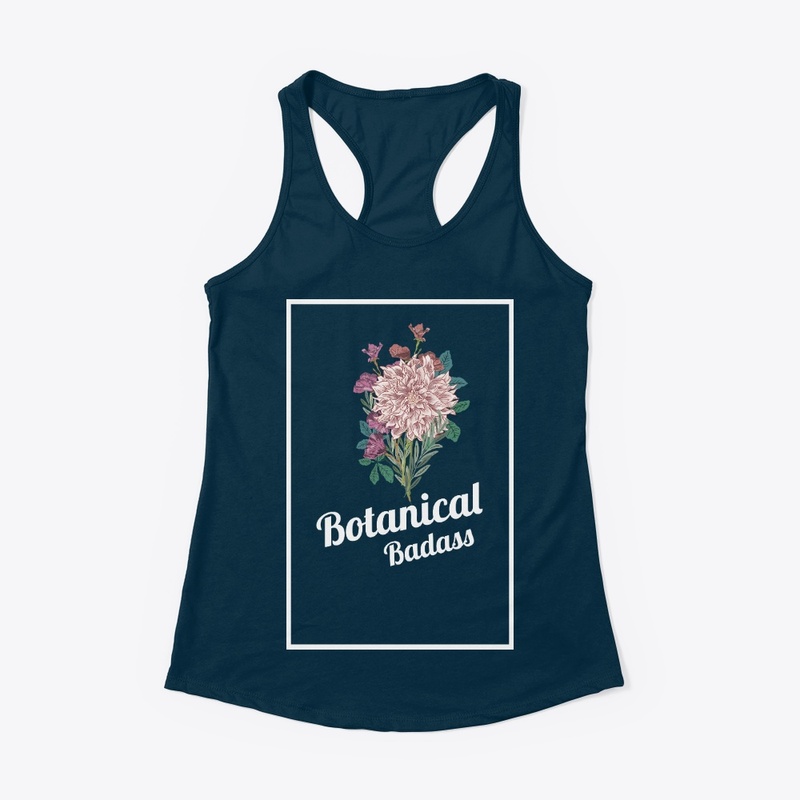 Botanical Badass