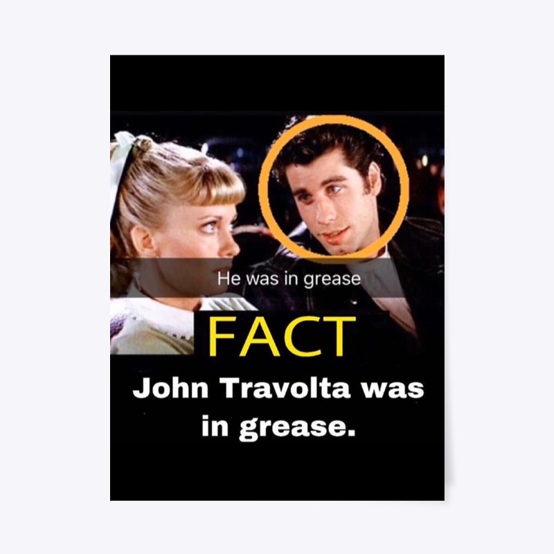 He was in Grease