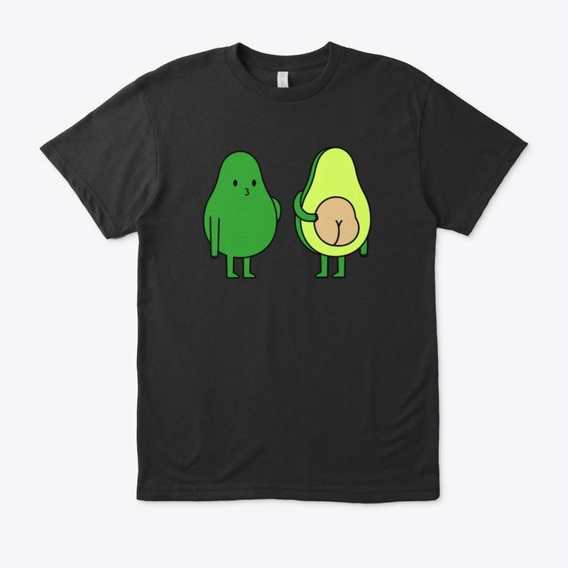 I Avo a Great Arse - Funny Avocado Vegan