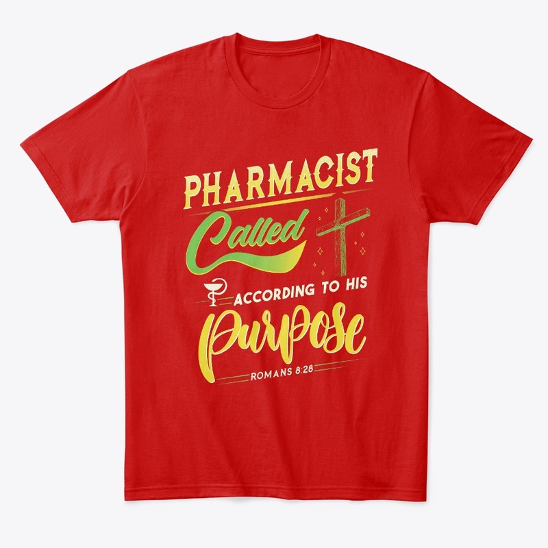Pharmacist Romans 8:28 Shirt