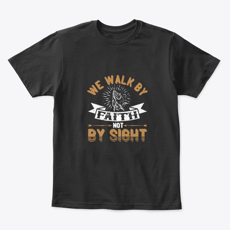 Walk by Faith