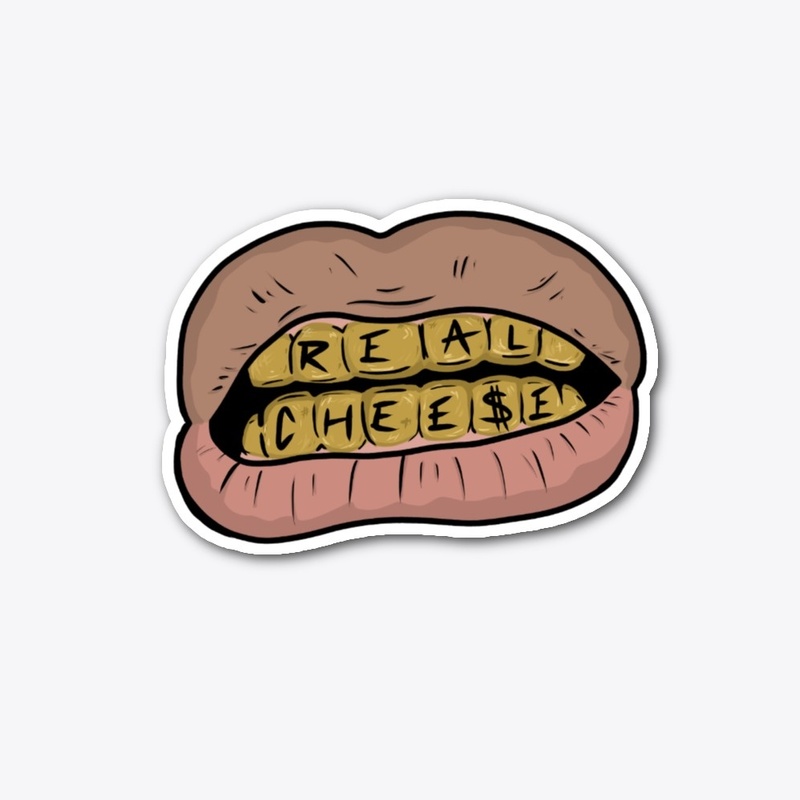 REAL CHEE$E