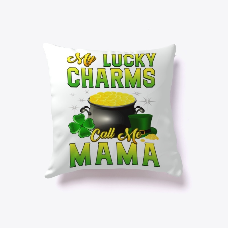 Lucky Charms Call Mama St Patrick's Day