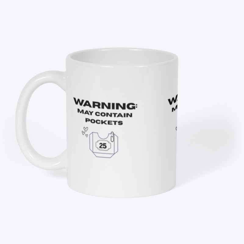 Warning May Contain Pockets
