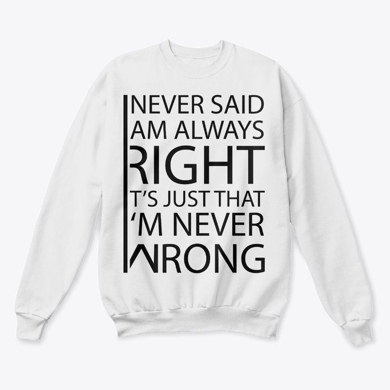 Never Wrong