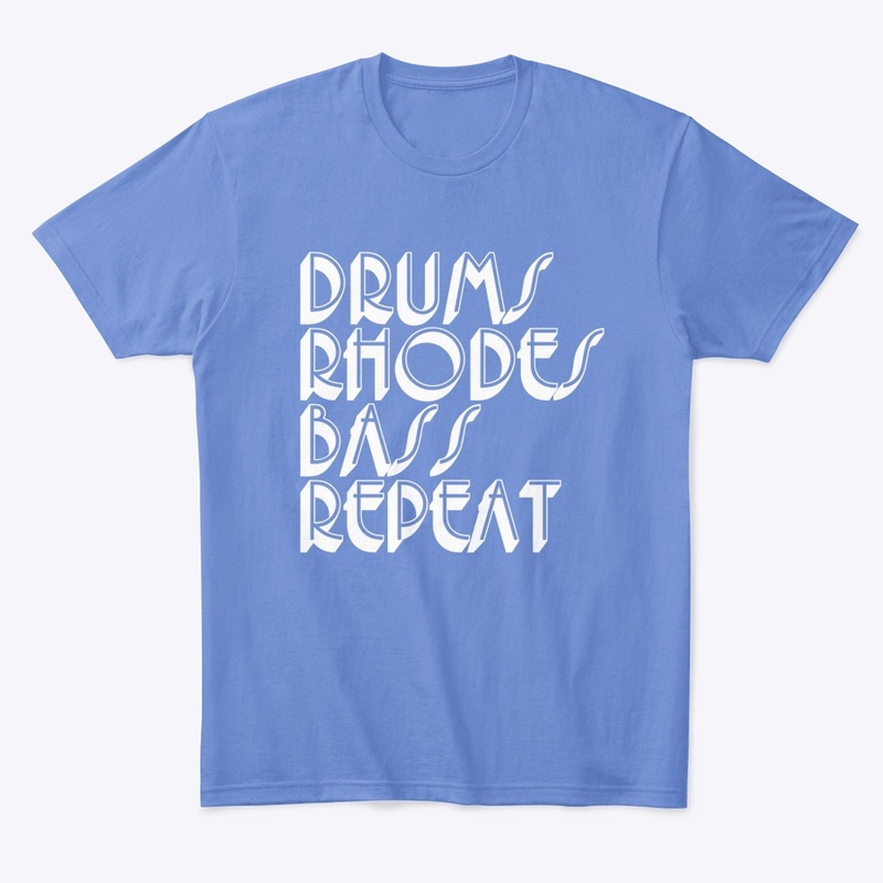 Drums, Rhodes, Bass, Repeat