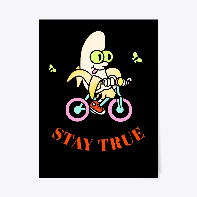 Stay True Like Bicycle Rider