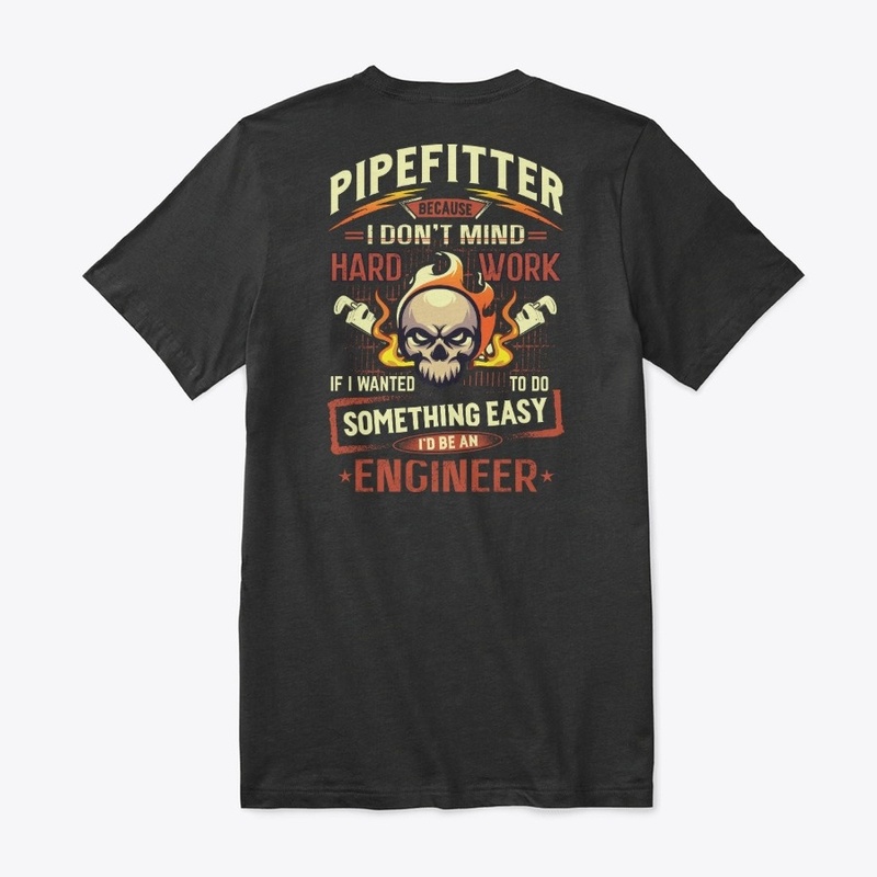 Hardworking Pipefitter Hoodie