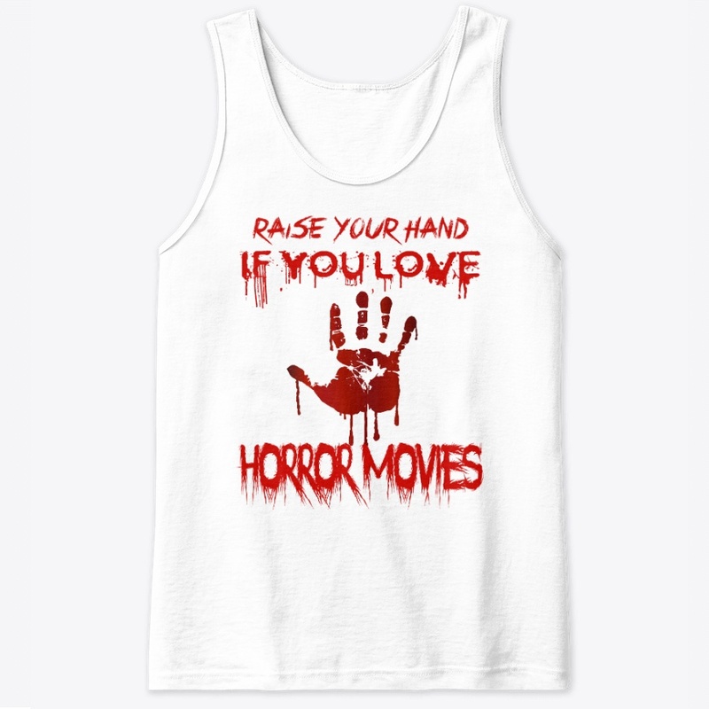 Horror Movies loving T-shirts