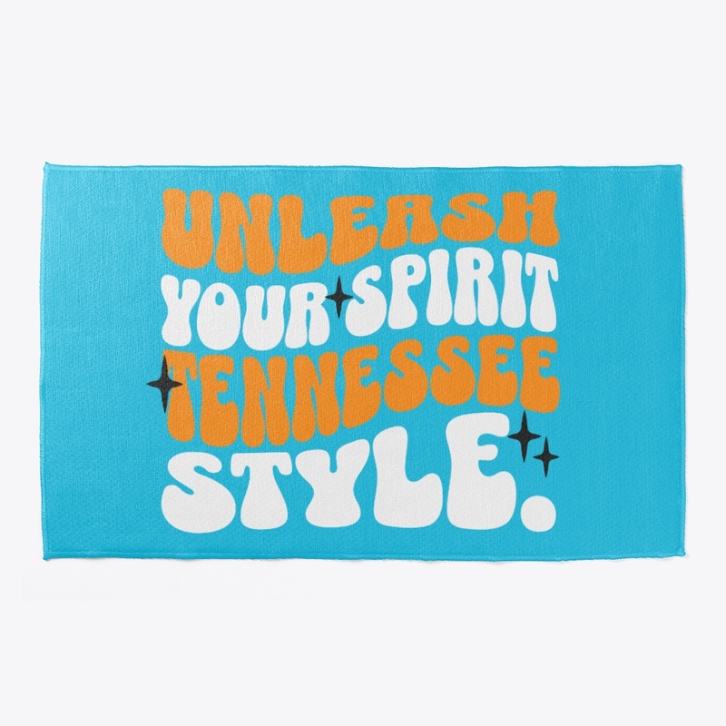 Unleash your spirit Tennessee Style