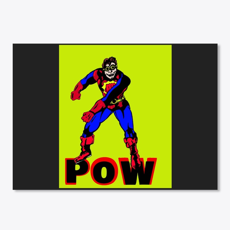 Pow from Wow, Pow and Bam!