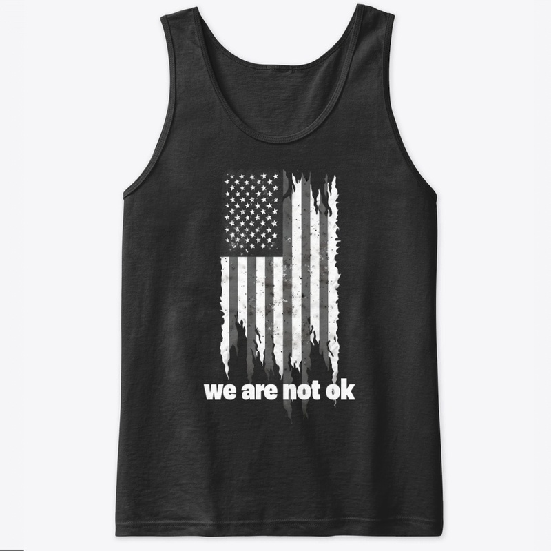 We Are Not Ok - Classic Tank Top