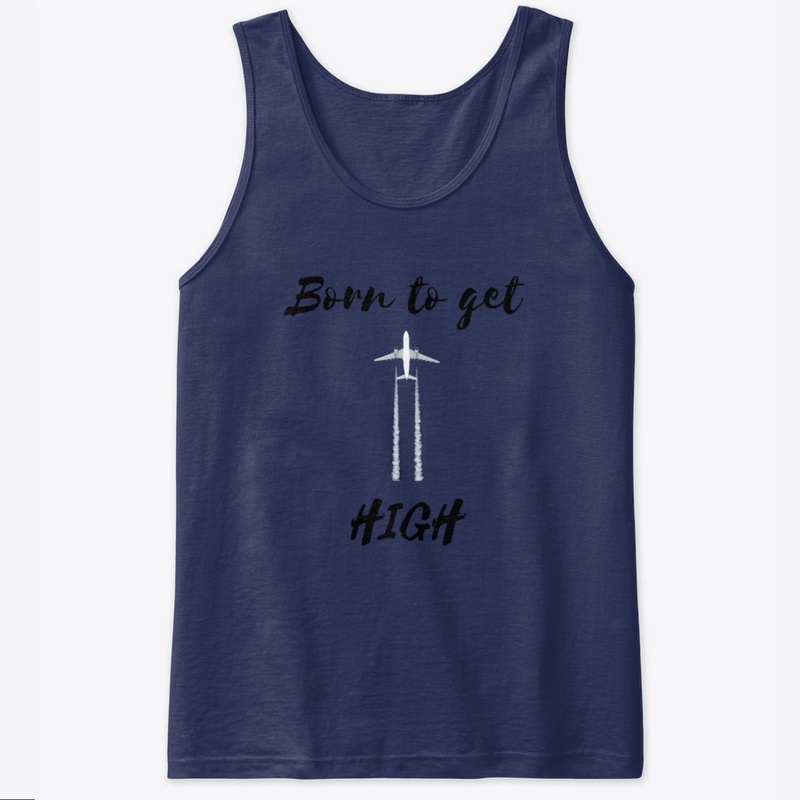 Born to get high