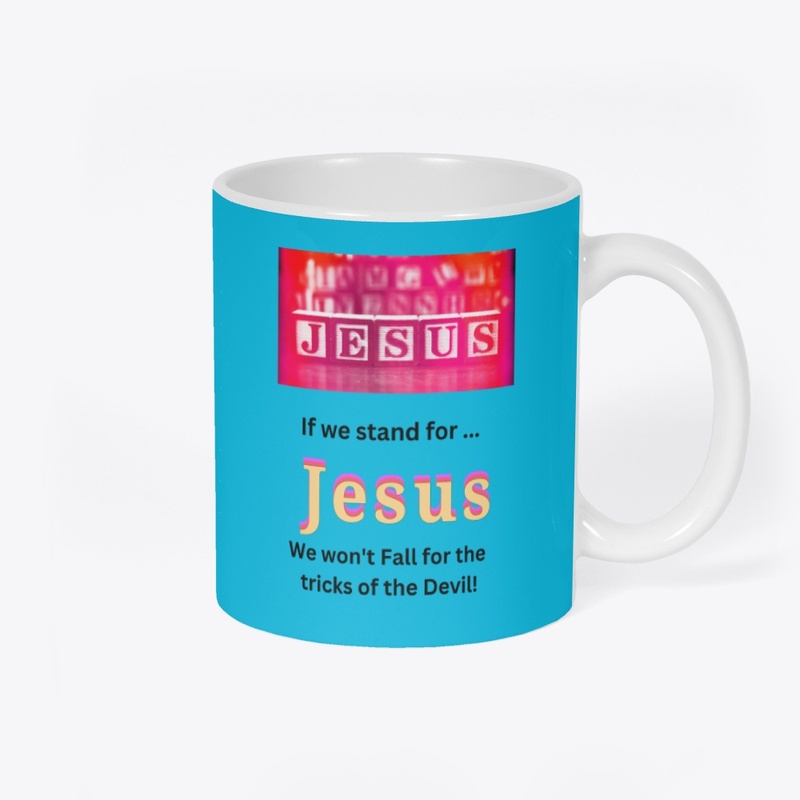 Stand for Jesus
