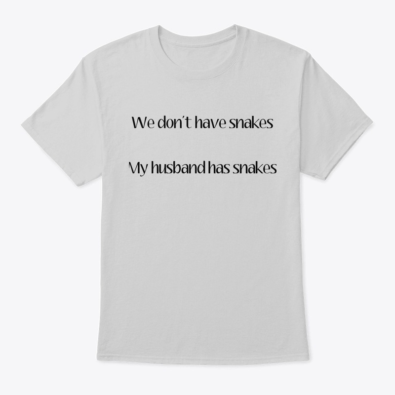 We don't.. Husband