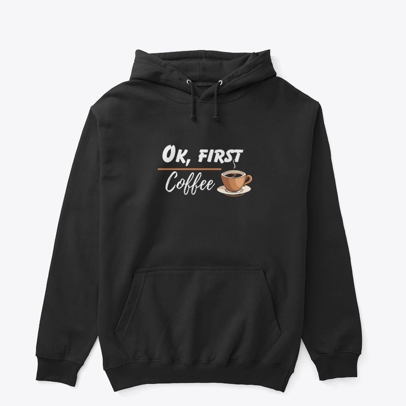Ok, first coffee 