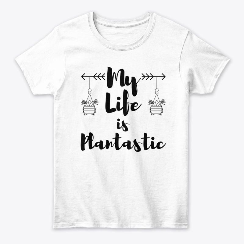 My Life Is Plantastic
