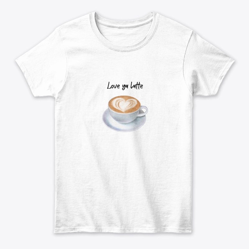 Love ya Latte