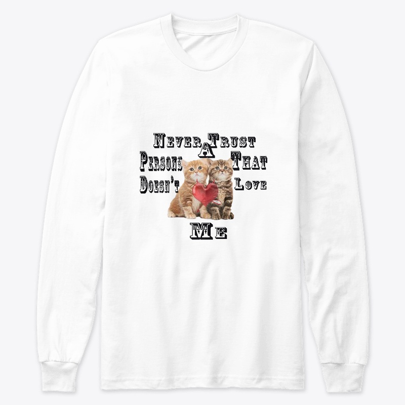 Never Trust Desn'tlove Cat