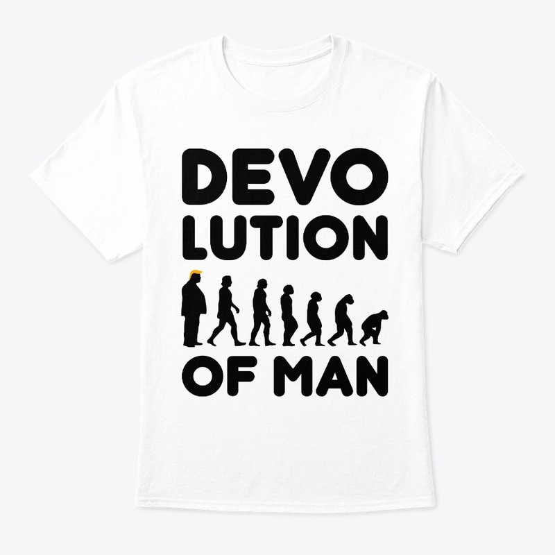 Trump Devolution of Man Anti Trump Tee