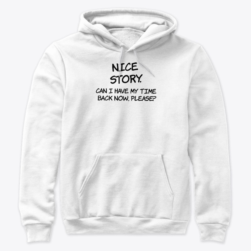 NICE STORY - Funny Quote
