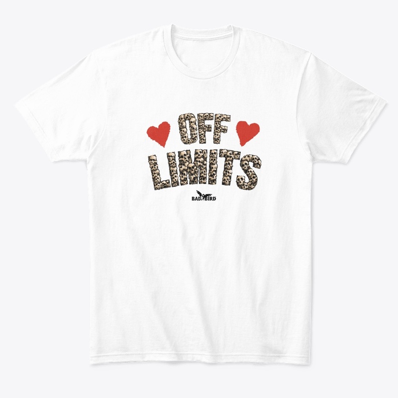 Unisex T-Shirt Off Limits