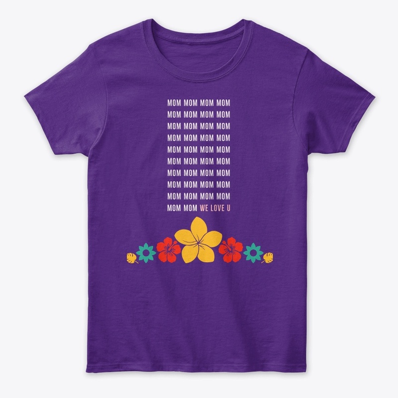 Mother's day T_Shirt