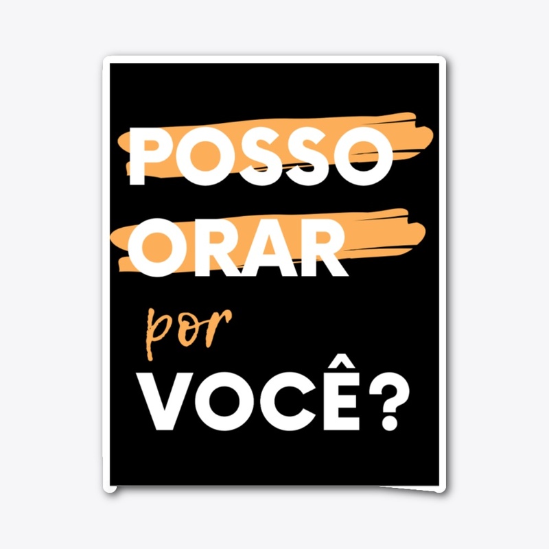 Posso Orar Por Você?