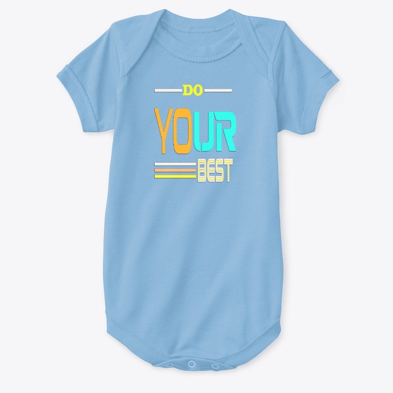 DO YOUR BEST TEE-MODELS