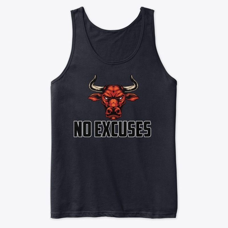 No Excuses Collection