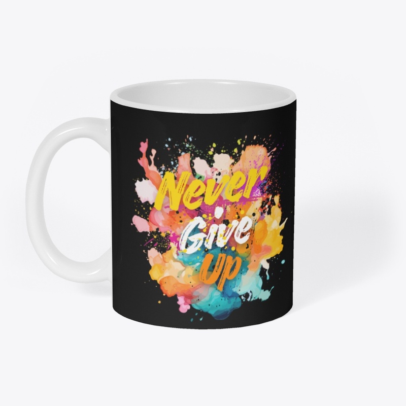 Never Give Up Watercolor Art