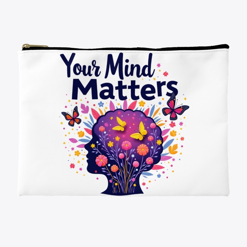 Your Mind Matters