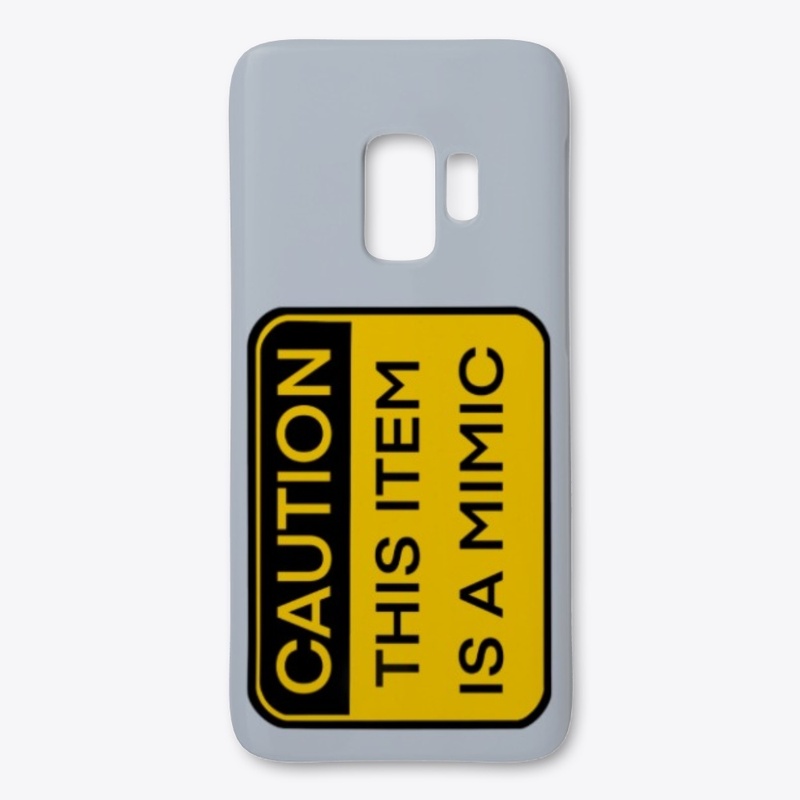 Caution, this Item is a Mimic